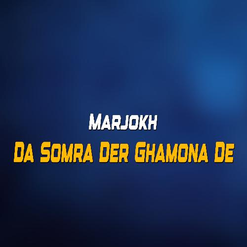 Da Somra Der Ghamona De