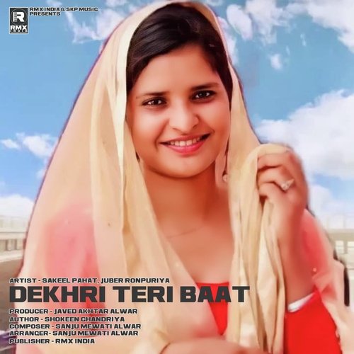 Dekhri Teri Baat