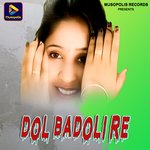 Dol Badoli Re artwork