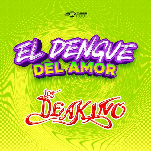 El Dengue del Amor