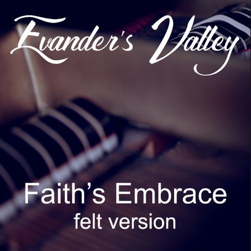 Faith's Embrace (felt version) cover art