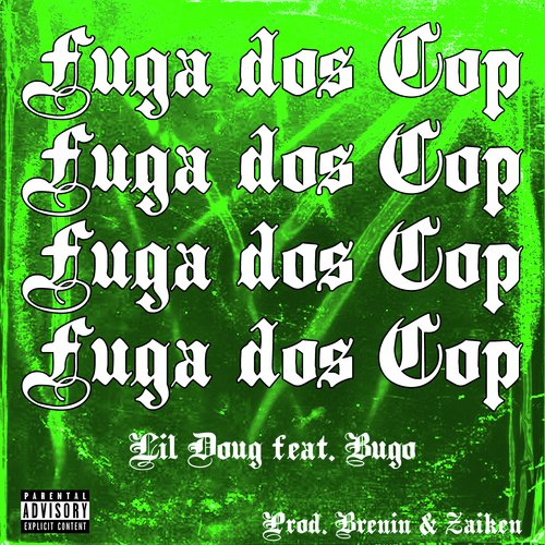 Fuga dos Cop