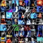 Girls Like You (Cardi B Version)