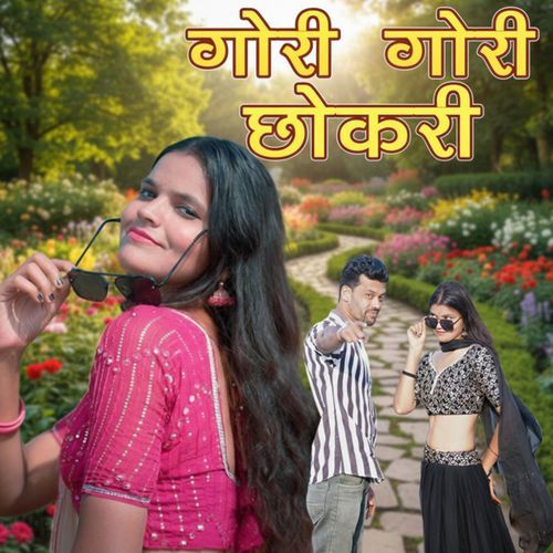 Gori Gori Chokri
