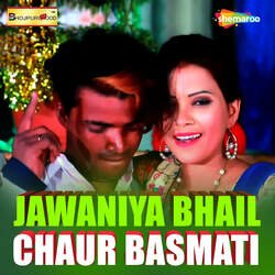 Jawaniya Bhail Chaur Basmati-JFEPSAFkfQU