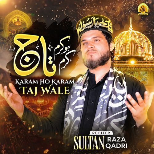 Karam Ho Karam Taj Wale
