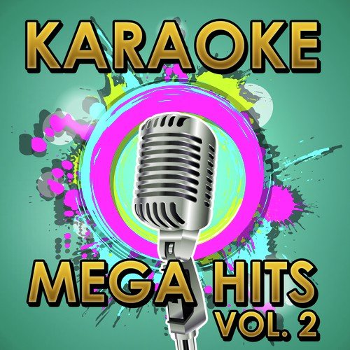 Karaoke Mega Hits Vol.2