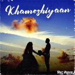 Khamoshiyaan