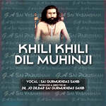 Khili Khili Dil Muhinji