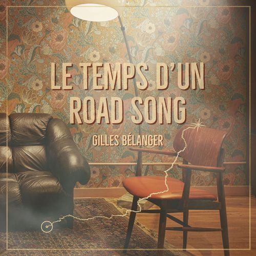 Le temps d'un road song