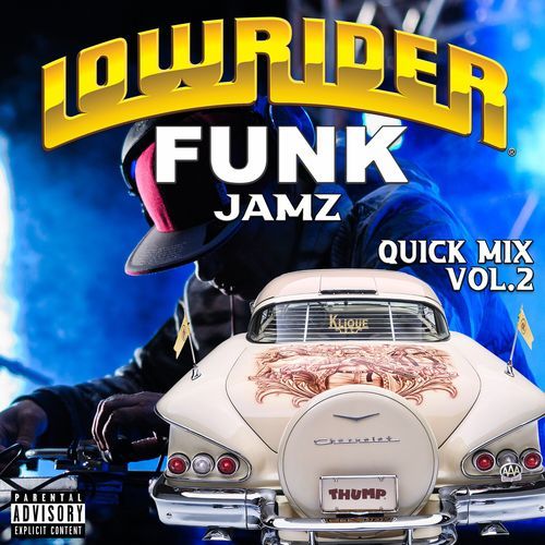 Lowrider Funk Jamz Quick Mix, Vol. 2_poster_image