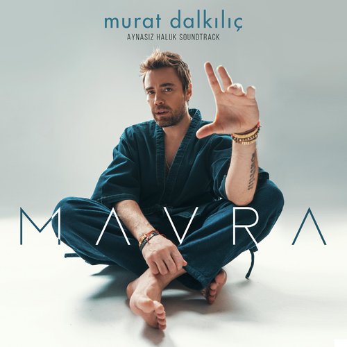 MAVRA (Aynasız Haluk Orijinal Film Müziği)_poster_image