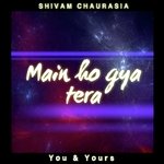 Main Ho Gya Tera