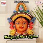 Maiya Ji Dheere Dheere