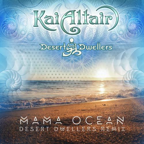 Mama Ocean (Desert Dwellers Remix)_poster_image