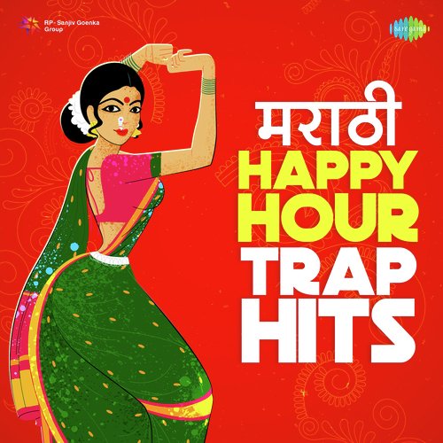 Marathi Happy Hour Trap Hits