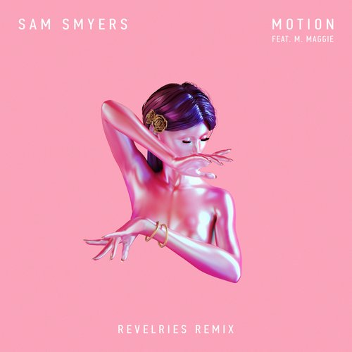 Motion (Revelries Remix)_poster_image