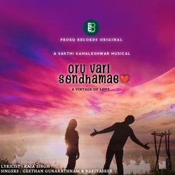 Oru Vari Sondhamae (A Vintage of Love)-QTEhByQIWWk