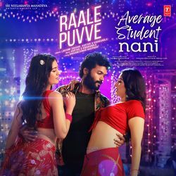 Raale Puvve (From &quot;Average Student Nani&quot;)-JAtGeiRoQnk