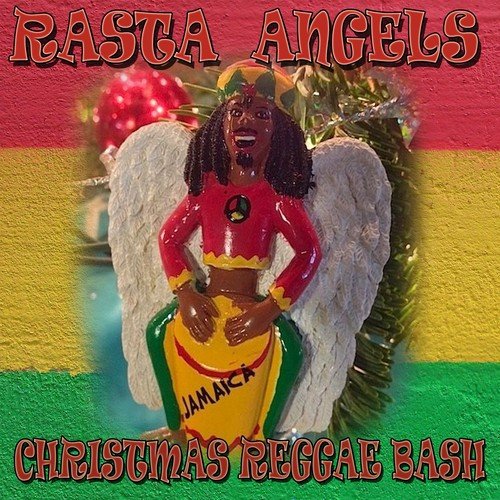 Rasta Angel Christmas Reggae Bash