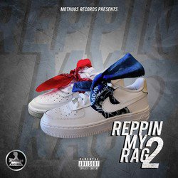 Reppin My Rag 2