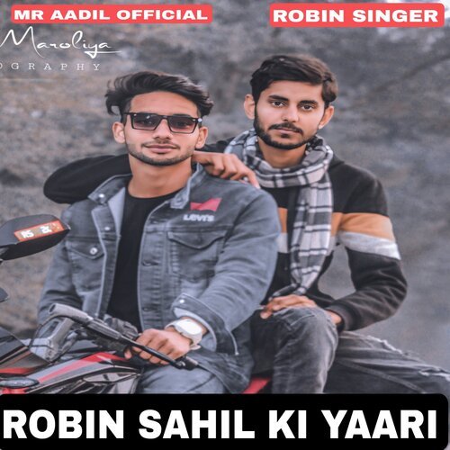 ROBIN SAHIL KI YAARI