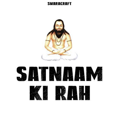SATNAAM KI RAH