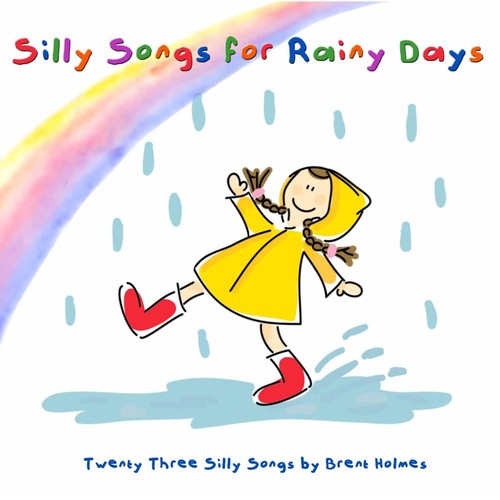 Silly Songs for Rainy Days