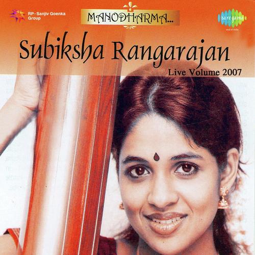 Subiksha Rangarajan Live 2007