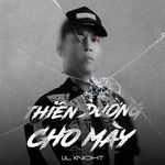 Thiên Đường Cho Mày