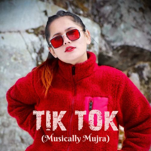 Tik Tok (Musically Mujra)