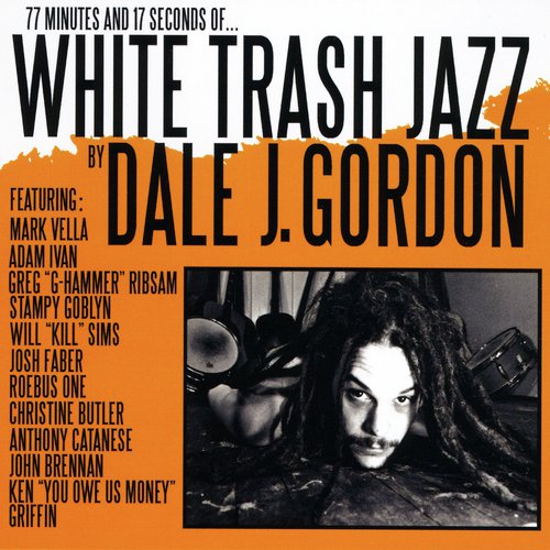 White Trash Jazz 3 (feat. Mark Vella, Greg G- Hammer Ribsam & John Brennan)