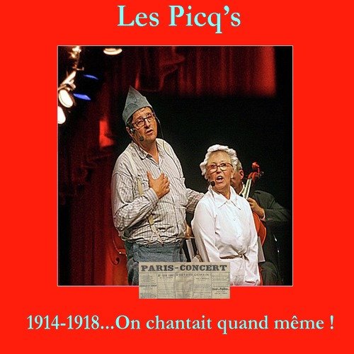 14-18... On chantait quand même !