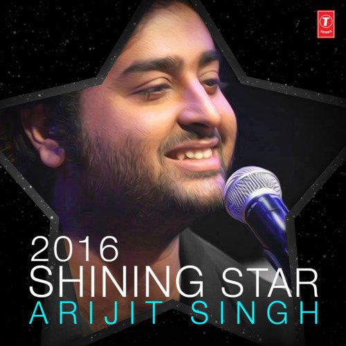 2016 Shining Star - Arijit Singh