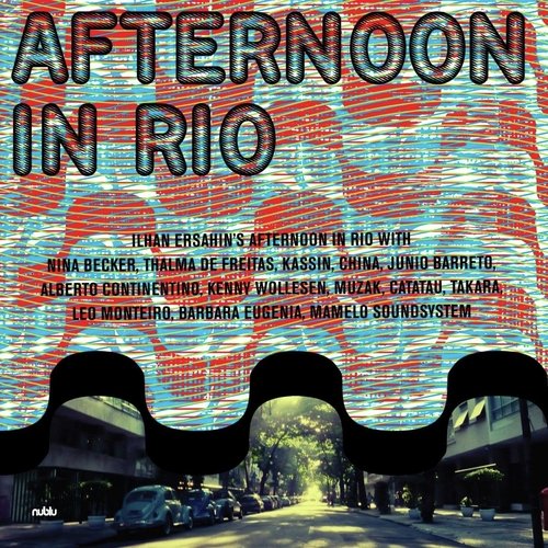 Rio Underground (feat. Thalma de Freitas, Nina Becker, Kassin, Alberto Continentino)
