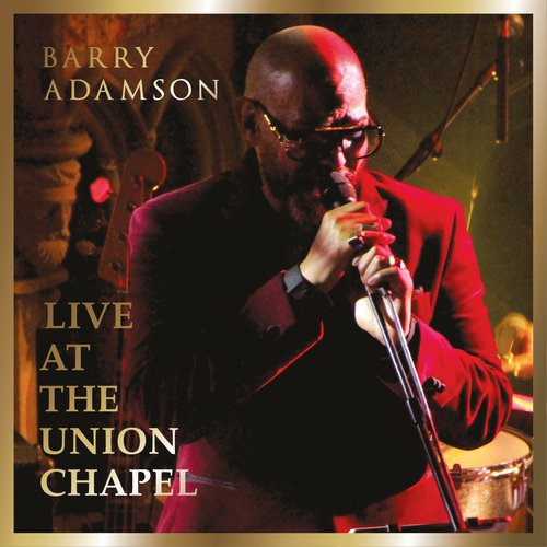 Barry Adamson (Live At The Union Chapel)