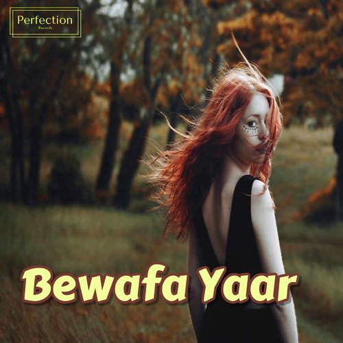 Bewafa Yaar