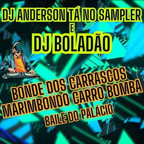 Bonde dos Carrascos marimbondo carro bomba (baile do palácio) cover art