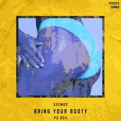 Bring Your Booty-FCIteBtzXHI