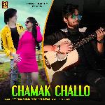 Chamak Challo