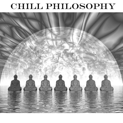 Chill Philosophy