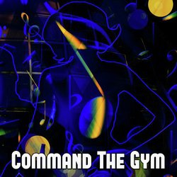 Command the Gym