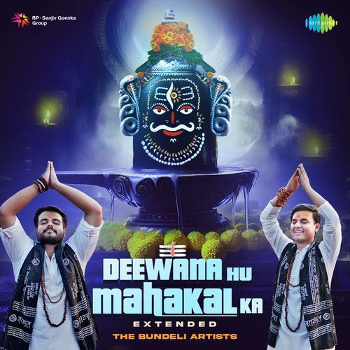 Deewana Hu Mahakal Ka - Extended