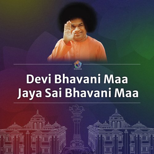 Devi Bhavani Maa Jaya Sai Bhavani Maa