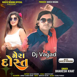 Dj Vagad - Mera Dost-GQpGdA1ke3E