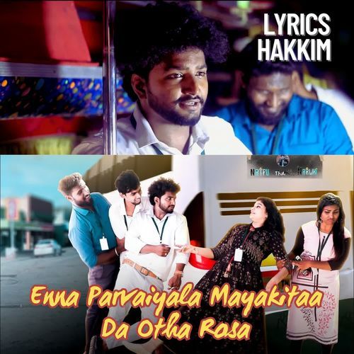 Enna Parvaiyala Mayakitaa Da Otha Rosa - Bus Love Song
