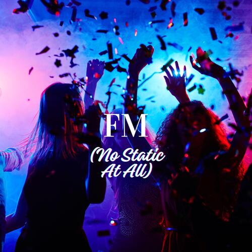 FM (No Static At All) cover art