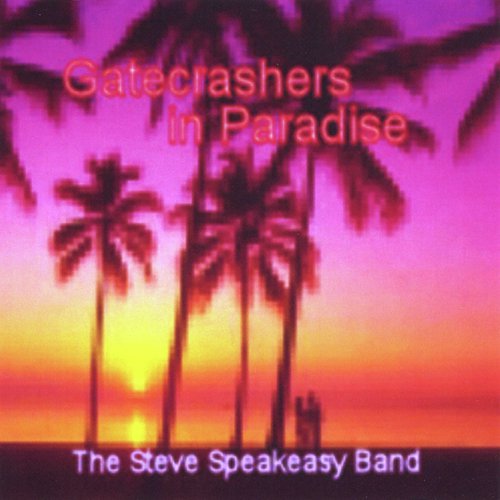 Gatecrashers in Paradise cover art