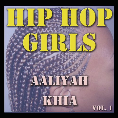 Girls of Hip Hop, Vol. 1