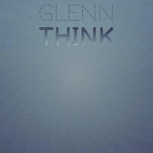 Glenn Think cover art